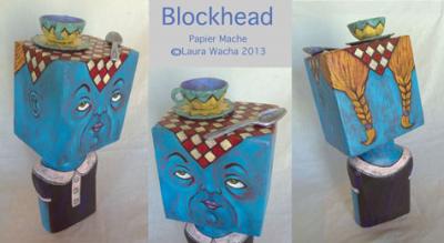 "Blockhead" by Laura Wacha