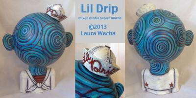"Lil Drip" by Laura Wacha